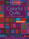 Imagen de portada para Colorful Quilts for Fabric Lovers